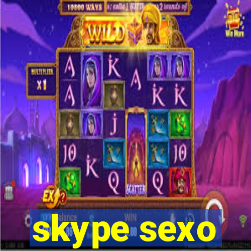 skype sexo